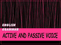 Rules of Active and Passive Voice